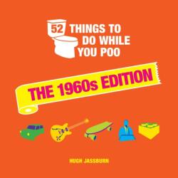 52 Things to Do While You Poo (ISBN: 9781800074316)