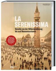 La Serenissima (ISBN: 9783806245226)