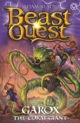 Beast Quest: Garox the Coral Giant (ISBN: 9781408367445)