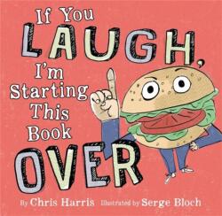 If You Laugh, I'm Starting This Book Over (ISBN: 9780316424882)