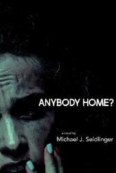 Anybody Home? (ISBN: 9781955904094)