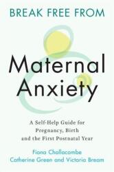 Eliberează-te de anxietatea maternă (ISBN: 9781108823135)