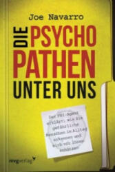 Die Psychopathen unter uns - Joe Navarro (2014)