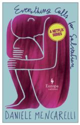Everything Calls for Salvation (ISBN: 9781787704077)