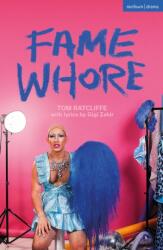 Fame Whore (ISBN: 9781350378353)
