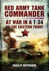 Red Army Tank Commander (ISBN: 9781399077330)