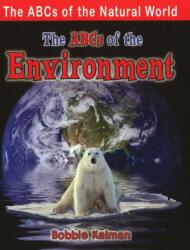 The ABCs of Environment (ISBN: 9780778734376)