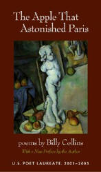 Apple That Astonished Paris - Billy Collins (ISBN: 9781557288233)