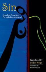 Sin: Selected Poems of Forugh Farrokhzad (ISBN: 9781557289483)
