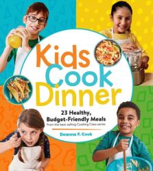 Kids Cook Dinner (ISBN: 9781635864632)