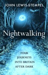 Nightwalking (ISBN: 9780857529114)