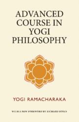 Advanced Course in Yogi Philosophy (ISBN: 9780997414851)