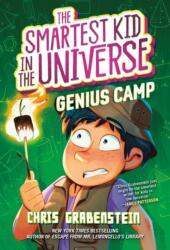 The Smartest Kid in the Universe Book 2: Genius Camp (ISBN: 9780593301807)
