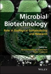 Microbial Biotechnology - Role in Ecological Sustainability and Research (ISBN: 9781119834458)