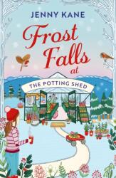 Frost Falls at The Potting Shed (ISBN: 9781801102001)
