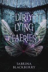 Dirty Lying Faeries (ISBN: 9781990259197)