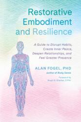 Restorative Embodiment and Resilience (ISBN: 9781623175542)