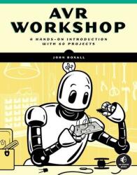 AVR Workshop (ISBN: 9781718502581)