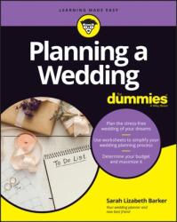 Planning a Wedding For Dummies (ISBN: 9781119883203)