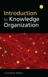 Introduction to Knowledge Organization (ISBN: 9781783304653)