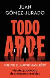 Todo arde (ISBN: 9788466672474)