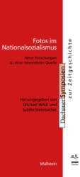 Fotos im Nationalsozialismus - Michael Wildt (ISBN: 9783835353183)