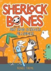 Sherlock Bones and the Art and Science Alliance (ISBN: 9781911679363)