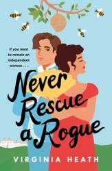 Never Rescue a Rogue (ISBN: 9781472288745)