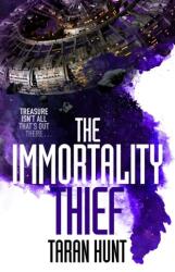 The Immortality Thief (ISBN: 9781786185129)