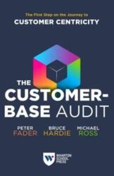 The Customer-Base Audit (ISBN: 9781613631607)