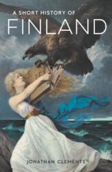 A Short History of Finland (ISBN: 9781913368654)