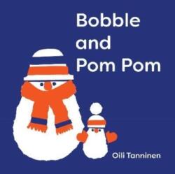 Bobble and Pom Pom (ISBN: 9781914912184)
