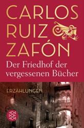 Der Friedhof der vergessenen Bucher (ISBN: 9783596706150)
