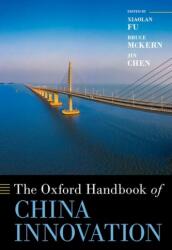 The Oxford Handbook of China Innovation (ISBN: 9780190900533)