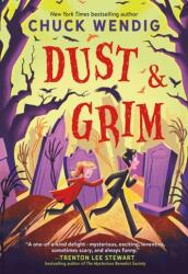 Dust & Grim (ISBN: 9780316706261)