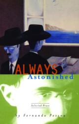 Always Astonished (ISBN: 9780872862289)