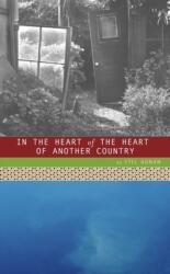 In the Heart of the Heart of Another Country (ISBN: 9780872864467)