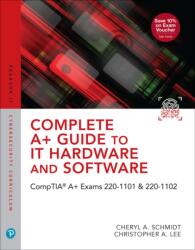 Complete A Guide to IT Hardware and Software (ISBN: 9780137670444)