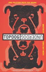 Suzan-Lori Parks: Topdog/Underdog (ISBN: 9781559362016)