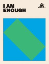 I AM ENOUGH (ISBN: 9781784885656)