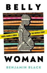 Belly Woman (ISBN: 9781911107576)