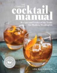 The Complete Cocktail Manual (ISBN: 9781681888958)