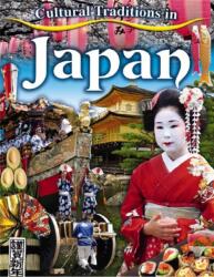 Cultural Traditions in Japan (ISBN: 9780778775935)