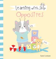 Learning with Skip. Opposites (ISBN: 9781605377995)
