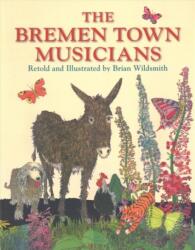 Bremen Town Musicians (ISBN: 9781595723468)