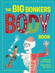 The Big Bonkers Body Book (ISBN: 9781914087646)
