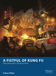 A Fistful of Kung Fu (ISBN: 9781782006381)