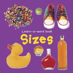 Learn-a-word Book: Sizes (ISBN: 9781843227519)