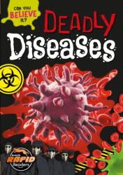 Deadly Diseases (ISBN: 9781801558372)