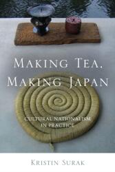 Making Tea, Making Japan (ISBN: 9780804778671)